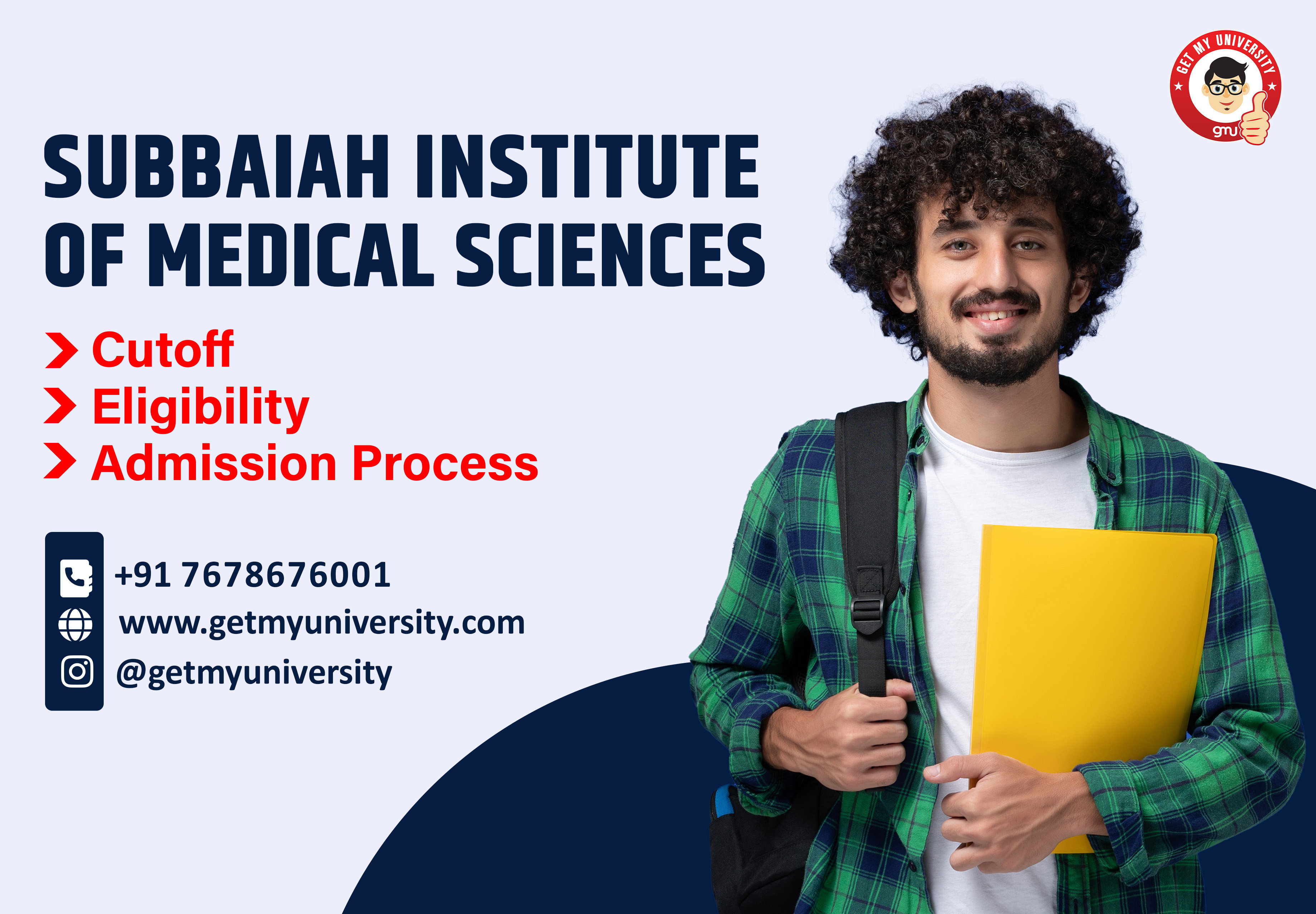 Subbaiah Institute of Medical Sciences Admission Process, Eligibility, Cutoff